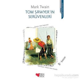 TOM SAWYER´IN SERÜVENLERİ - MARK TWAIN