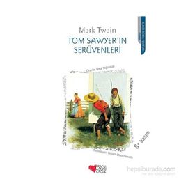 TOM SAWYER´IN SERÜVENLERİ - MARK TWAIN