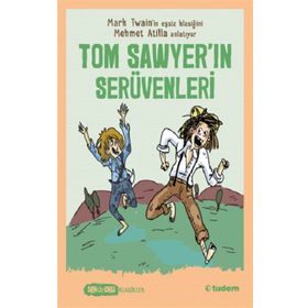 Tom Sawyer'ın Serüvenleri - Tudem Yayınları