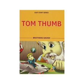 Tom Thumb - Lynn Mott