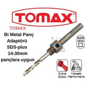 Tomax Bi-Metal Panç SDS Plus 14-30 mm Adaptörü