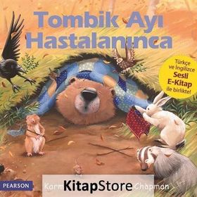 TOMBIK AYI HASTALANINCA - KARMA WILSON