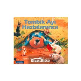 TOMBIK AYI HASTALANINCA - KARMA WILSON