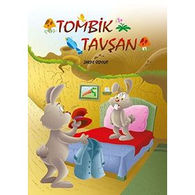 Tombik Tavşan - Zarife Üspolat