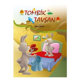 Tombik Tavşan - Zarife Üspolat