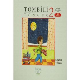 TOMBILI TONGUÇ 2 - ŞEYMA YÜKSEL