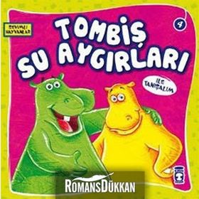TOMBİŞ SU AYGIRLARI ILE TANIŞALIM SEVIMLI HAYVANLAR - 4 - KOLEKTIF