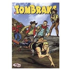 TOMBRAKS - 2 CANLI ÖLÜLER-GANJ TİMSAHI-WALKER'IN İNTİKAMI-ALTINA HÜCUM-TONTON'UN MİRASI - ESSE GESSE