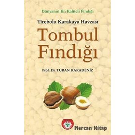 Tombul Fındığı - Turan Karadeniz