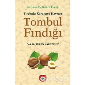 Tombul Fındığı - Turan Karadeniz