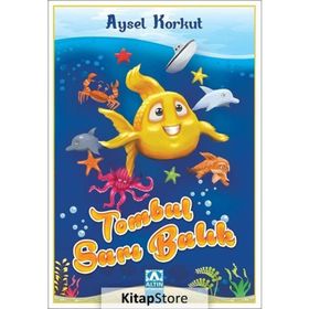 Tombul Sarı Balık - Aysel Kumru Korkut