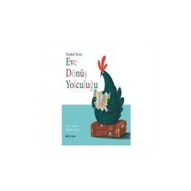 Tombul Tavuk - Eve Dönüş Yolculuğu - Emma Levey