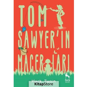 Tom’un Maceraları - Tom Sawyer