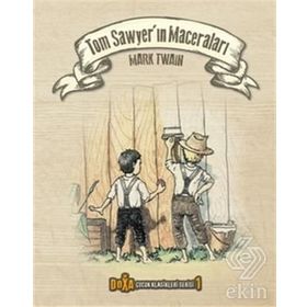 Tom’un Maceraları - Tom Sawyer