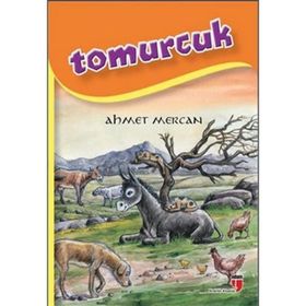 TOMURCUK - AHMET MERCAN