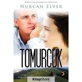 TOMURCUK - NURCAN ELVER