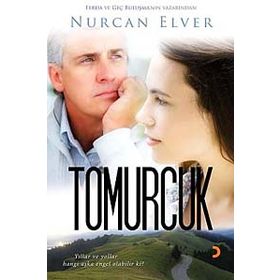 TOMURCUK - NURCAN ELVER