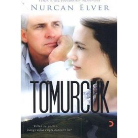 TOMURCUK - NURCAN ELVER