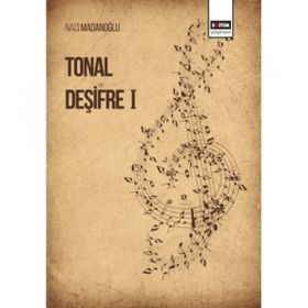 Tonal Deşifre-1 Naci Manadoğlu Eğitim Yayınevi