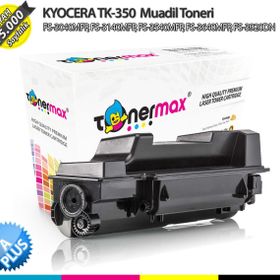 Tonermax Kyocera Mita TK-350 A Plus Muadil Toner