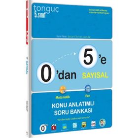 Tonguç Akademi 0 dan 5 e Sayısal Konu Anlatımlı Soru Bankası