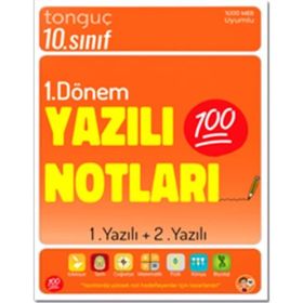 Tonguç Akademi 10. Sınıf 2. Dönem 1 ve 2. Yazılı Notları