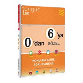 Tonguç Akademi Yayınları 0'dan 6'ya Sözel Konu Anlatımlı Soru Bankası