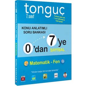 Tonguç Akademi Yayınları 0'dan 7'ye Sayısal Konu Anlatımlı Soru Bankası