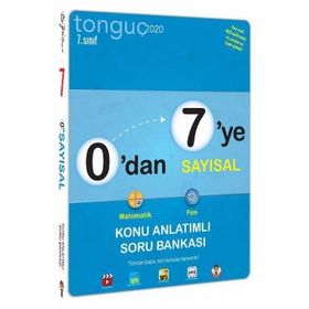 Tonguç Akademi Yayınları 0'dan 7'ye Sayısal Konu Anlatımlı Soru Bankası