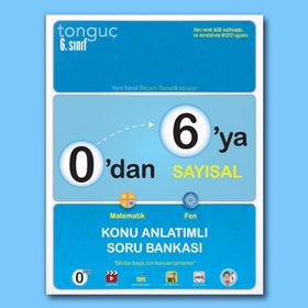 Tonguç Akademi Yayınları 6. Sınıf 0'dan 6'a Sayısal Konu Anlatımlı Soru Bankası