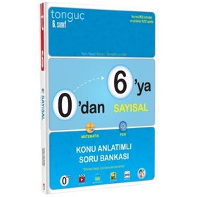 Tonguç Akademi Yayınları 6. Sınıf 0'dan 6'a Sayısal Konu Anlatımlı Soru Bankası