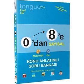 Tonguç Akademi Yayınları 8. Sınıf 0'dan 8'e Sayısal Konu Anlatımlı Soru Bankası
