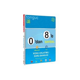 Tonguç Akademi Yayınları 8. Sınıf 0'dan 8'e Sayısal Konu Anlatımlı Soru Bankası
