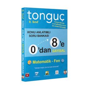 Tonguç Akademi Yayınları 8. Sınıf 0'dan 8'e Sayısal Konu Anlatımlı Soru Bankası