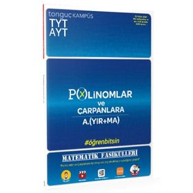 Tonguç Akademi Yayınları TYT AYT Matematik Fasikülü Polinomlar Ve Çarpanlara Ayırma