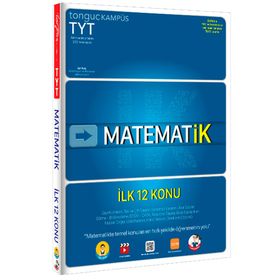 Tonguç Akademi Yayınları TYT Matematik İlk 12 Konu Soru Bankası
