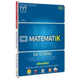 Tonguç Akademi Yayınları TYT Matematik İlk 12 Konu Soru Bankası