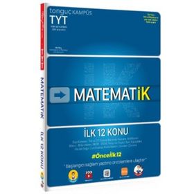 Tonguç Akademi Yayınları TYT Matematik İlk 12 Konu Soru Bankası