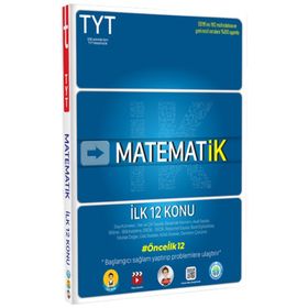 Tonguç Akademi Yayınları TYT Matematik İlk 12 Konu Soru Bankası