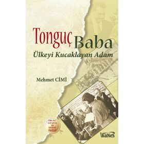 Tonguç Baba - Mehmet Cimi