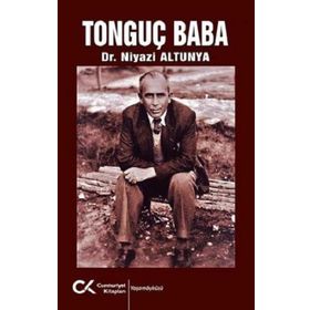 Tonguç Baba - Niyazi Altunya