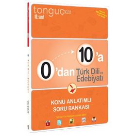 Tonguç Yayınları 0'dan 10'a 10.Sınıf Türk Dili ve Edebiyatı Konu Anlatımlı Soru Bankası