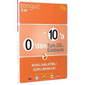 Tonguç Yayınları 0'dan 10'a 10.Sınıf Türk Dili ve Edebiyatı Konu Anlatımlı Soru Bankası