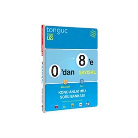 Tonguç Yayınları 0’dan 8’e Sayısal Konu Anlatımlı Soru Bankası