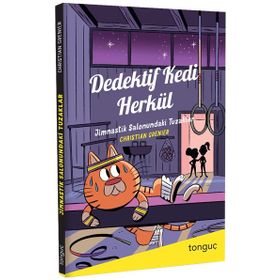 Tonguç Yayınları Dedektif Kedi Herkül Jimnastik Salonundaki Tuzaklar