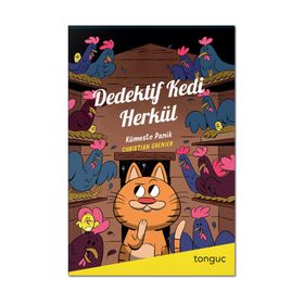 Tonguç Yayınları Dedektif Kedi Herkül Kümeste Panik