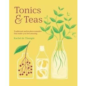 Tonics & Teas - Rachel De Thample