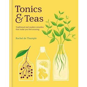 Tonics & Teas - Rachel De Thample