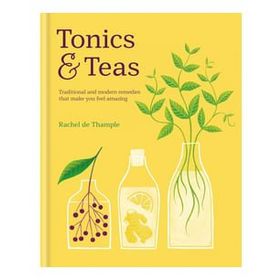 Tonics & Teas - Rachel De Thample