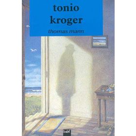 TONIO KRÖGER - THOMAS MANN